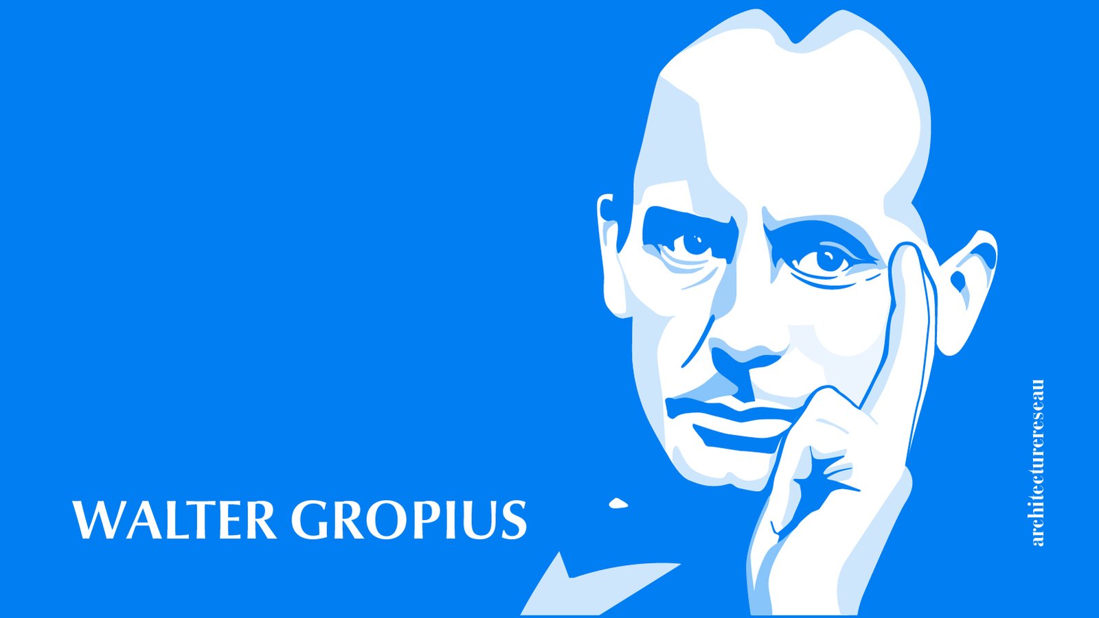 18 Architectes Résidentiels Célèbres et Leurs Œuvres Disting 04. Walter Gropius