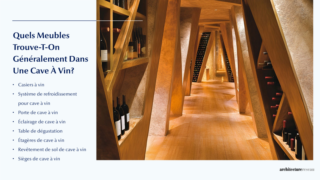 Cave À Vin – Taille, Fonctionnalités, Usages, Mobilier Et R Quel mobilier équipe couramment une cave à vin ?