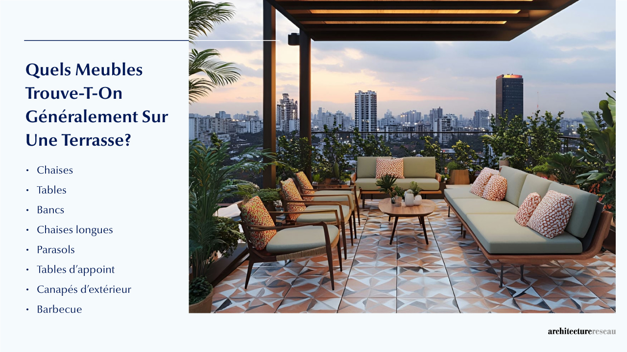 Terrasse : taille, fonctionnalité, usages, mobilier et rénovation